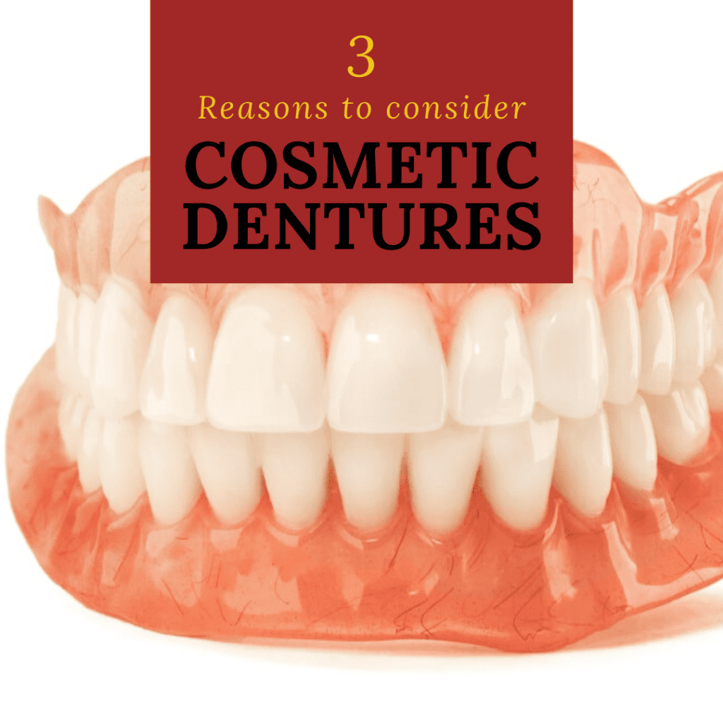 Infographic 3 Reasons to consider cosmetic dentures