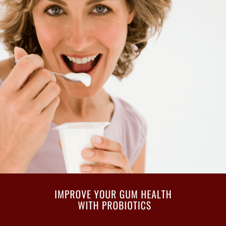 Improve Your Gum Health with Probiotics2