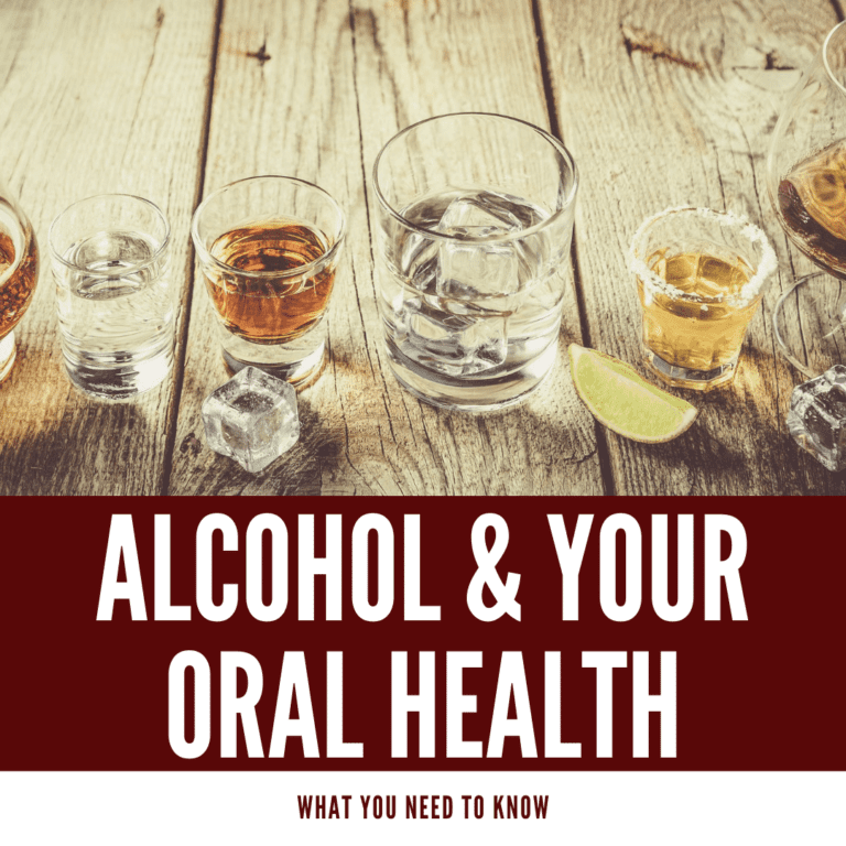 Alcohol & Your Oral Health